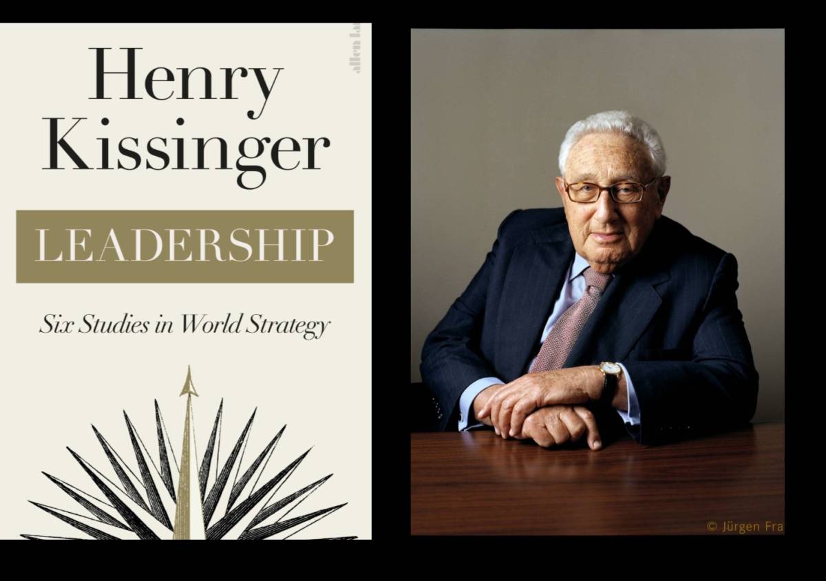 Leadership : Six Studies in World Strategy by Henry Kissinger